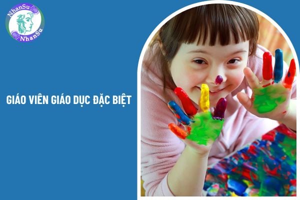 Giáo viên giáo dục đặc biệt là gì?
