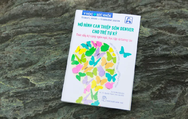 Denver mô hình can thiệp sớm trẻ tự kỷ hiệu quả